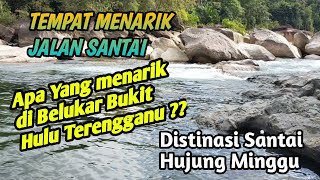 APAKAH YANG MENARIK  DI BELUKAR BUKIT HULU TERENGGANU.#jalansantai  #tempatmenarik  #damai