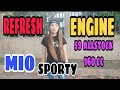 Refresh Engine | Mio Sporty | 59allstock 160 cc by Kinnie Kalikot