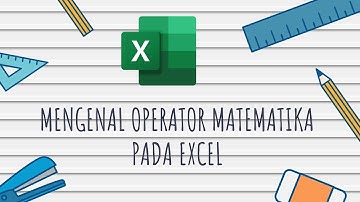 Menghitung nilai dengan operator matematika pada EXCEL
