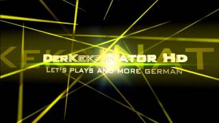 DerKeksiNator Hd intro #4 - Created using Flixpress.com