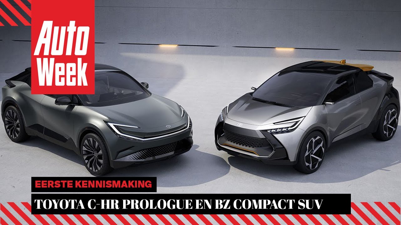 Toyota C-HR Prologue en bZ Compact SUV - Eerste kennismaking - YouTube