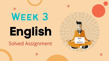 IIT Madras English Week 3 Graded Assignment | January Qualifier 2022