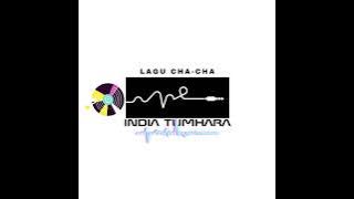 CHA-CHA INDIA SEDIH (TUMHARA) #dj
