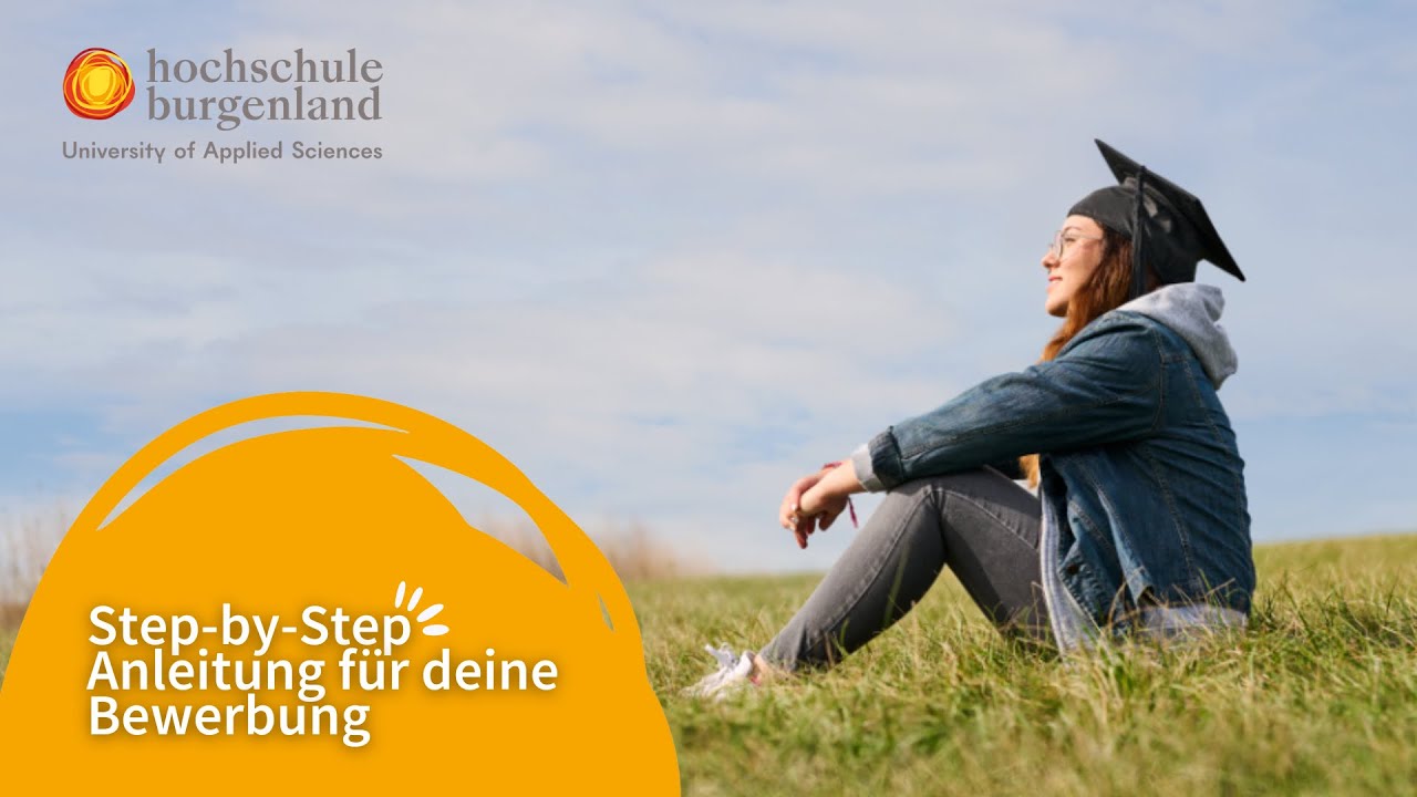 Step-by-Step Anleitung für deine Bewerbung an der Hochschule Burgenland