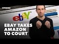 EBay Takes Amazon to Court! 3 Things to Know Today.