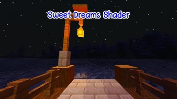 review shader mcpe, sweet dream shader v 4 #9 |Shader Review|