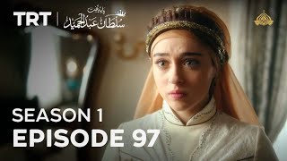 Payitaht Sultan Abdulhamid | Season 1 | Episode 97