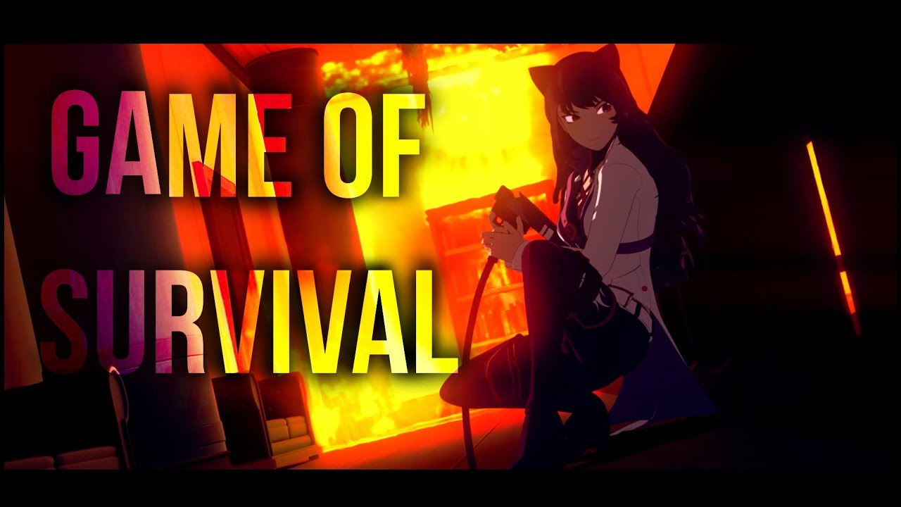 RWBY AMV - Game of Survival