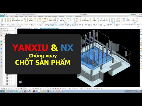 Thiết kế khuôn trên NX (công cụ Yanxiu3D) - Thiết kế chống xoay cho chốt sản phẩm (Pin Core/Cavity)