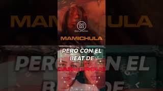 MAMICHULA pero con el beat de DANGEROUS