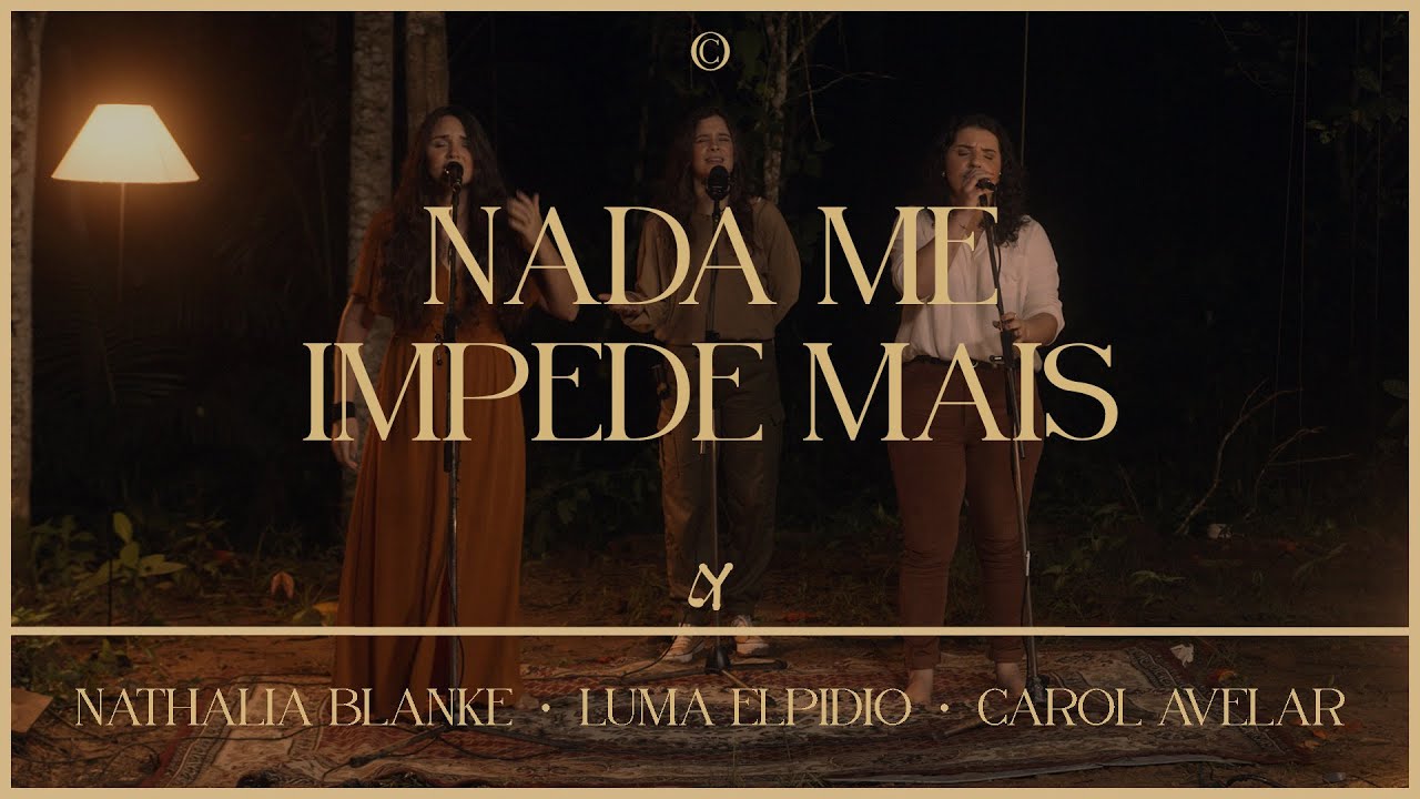 Nada me impede mais (feat. Carol Avelar, Nathalia Blanke & Luma Elpidio) - Ao Vivo | @LeMusicOficial auf YouTube ansehen Nada me impede mais (feat. Carol Avelar, Nathalia Blanke & Luma Elpidio) - Ao Vivo | @LeMusicOficial auf YouTube ansehen