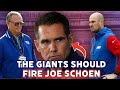 Why The Giants Should Fire Joe Schoen