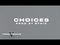 Choices (Official Visualizer)