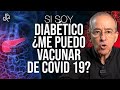 Si Soy Diabético Me Puedo Vacunar ? - Oswaldo Restrepo RSC