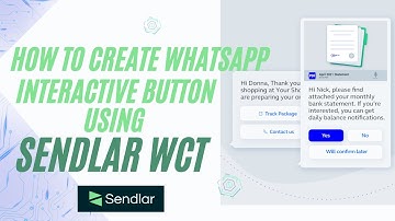 How to Create WhatsApp Interactive button using Sendlar WCT