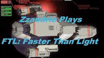 Zzandrio Plays FTL - Zoltan Cruiser TypeA - No Pause Challenge