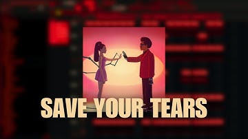 The Weeknd - Save Your Tears (Fl Studio Remake) 99% Accurate