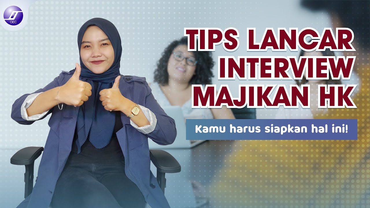 TIPS LANCAR INTEVIEW DENGAN MAJIKAN