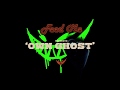 Miniature de la vidéo de la chanson Own Ghost