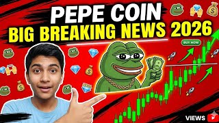 PEPE COIN PRICE PREDICTION 2026 || PEPE COIN NEWS TODAY || PEPE CRYPTO PRICE PREDICTION