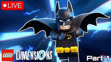 LEGO Dimensions First Time Playthrough! (PART 1) LIVE