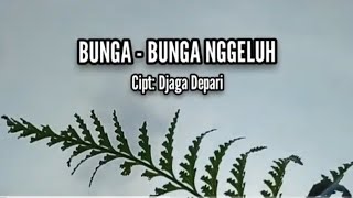Download lagu Lagu Karo: Bunga - Bunga Nggeluh / Cipt: Djaga Depari