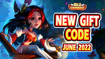 Idle Heroes New Code 2022 ||  Idle Heroes New Gift Code June 2022