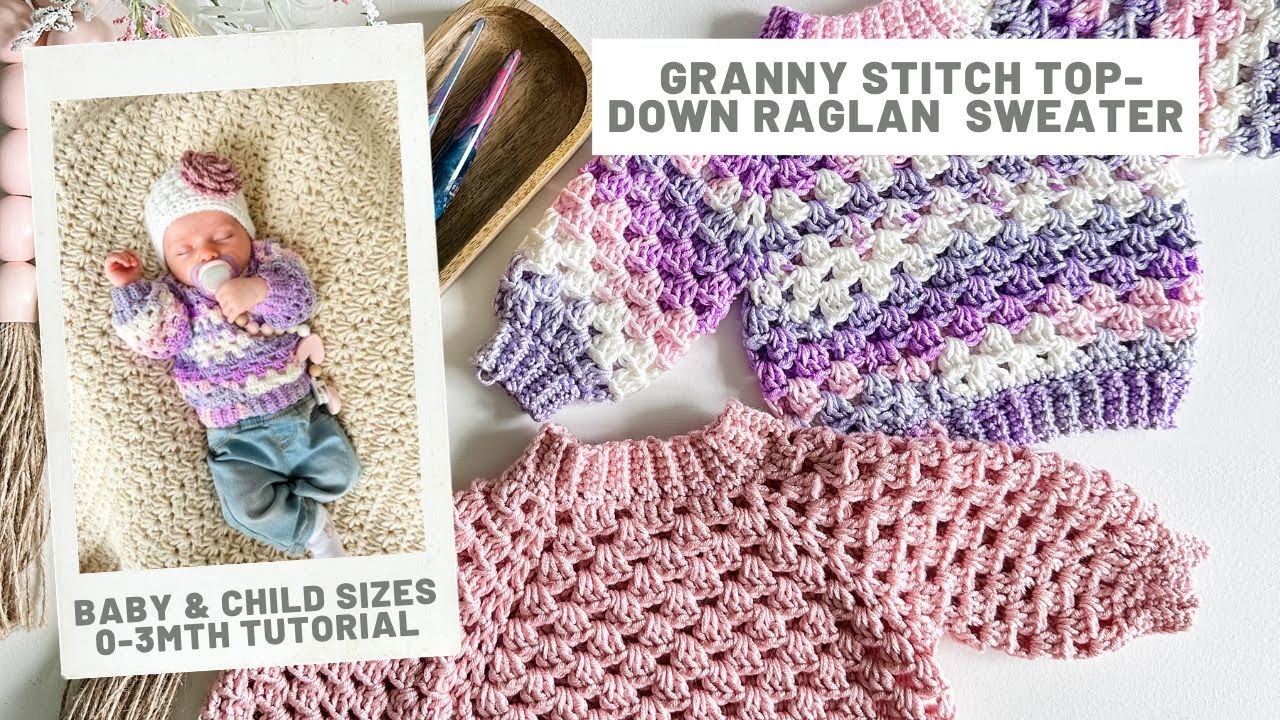Mini Granny Stitch Top-Down Raglan Crochet Sweater for Babies and Kids 