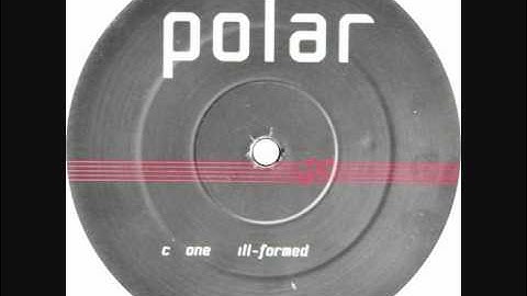 Polar - Ill-Formed (Certificate 18)