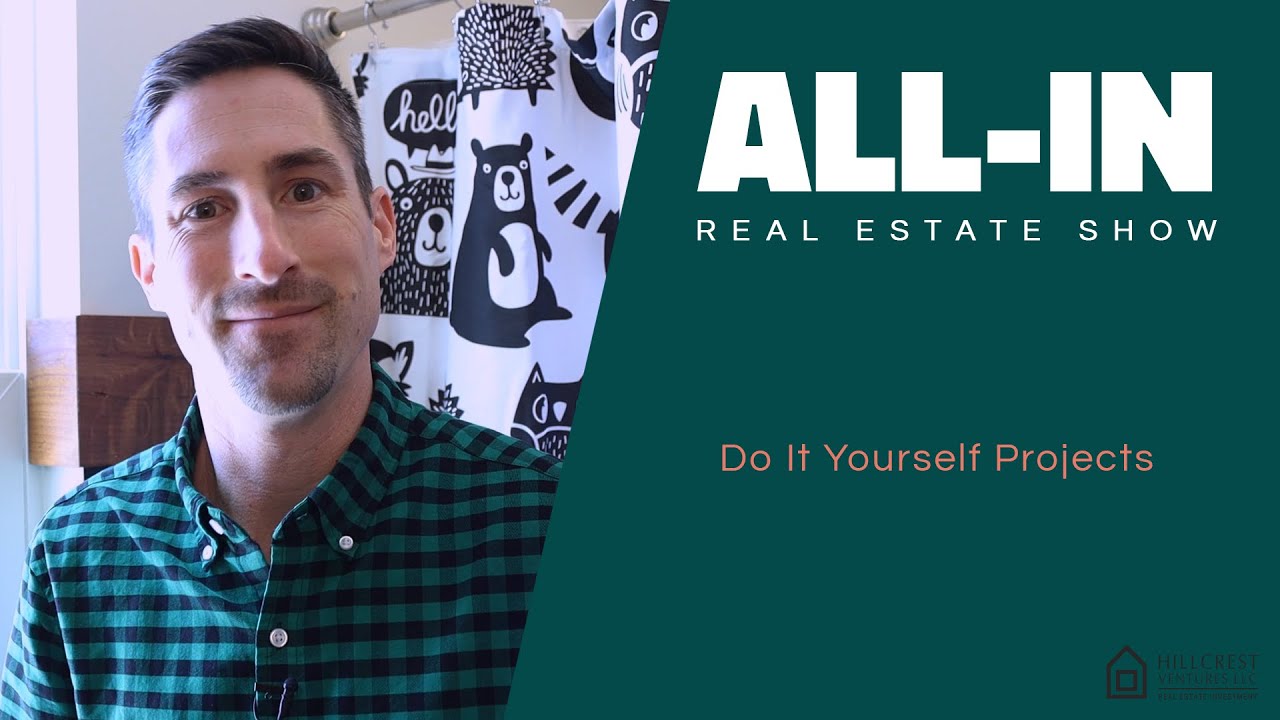 All-In Real Estate - DIY Projects