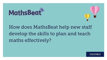 MathsBeat and the Ofsted Inspection Framework: supporting new staff