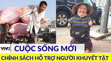 Chính sách hỗ trợ người khuyết tật: Nỗ lực đưa người khuyết tật hòa nhập cộng đồng |VTV2