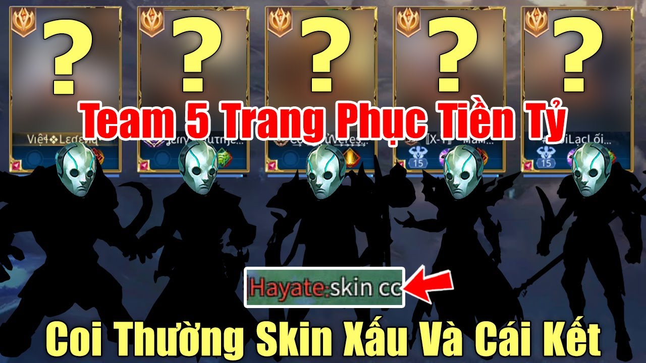 [Gcaothu] 5 trang phục LQ có tiền Tỷ cũng không mua được – Coi thường vì toàn skin xấu và cái kết P1