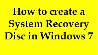 how to create a system recovery disc in windows 7