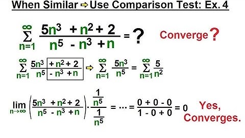 Calculus 2: Infinite Sequences and Series (43 of 62) When Similar -- Use Comparison Test: Ex. 4