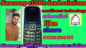 Samsung E1200T dead mobile solutions ll Samsung e1200t battery connector solution ll New Video