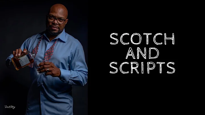Scotch and Scripts Episode 3 w/ Danielle Grosso