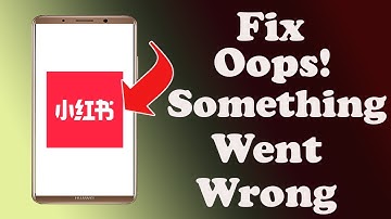 ✅How to Fix rednote App Oops something Went Wrong Error on Android ✅