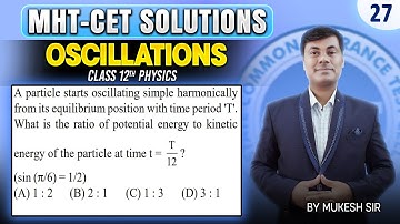 A particle starts oscillating simple harmonically from its equilibrium    | PGMN Solutions