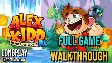 Alex Kidd in Miracle World DX - PC Gameplay 60 FPS - Walkthrough (No Commentary)
