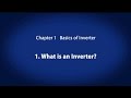 1. Basics of the Inverter　-　What is an Inverter?　《Your First Inverter (2/18)》