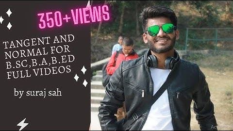 Tangent and Normal for B.E, B.Sc, B.A , and B.Ed 1st year in nepali. TU question bank solution.