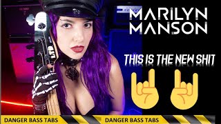 This is the new shit - Marilyn Manson (BASS COVER & TABS)