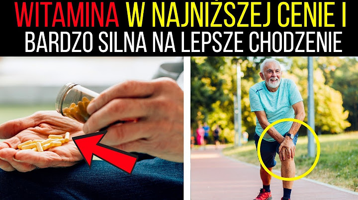 Witamina w najniższej cenie i bardzo silna na lepsze chodzenie | Zdrowie dla seniorów