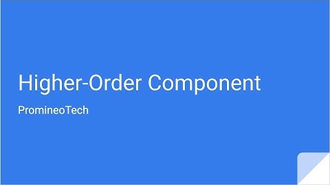 Higher-Order Component-5