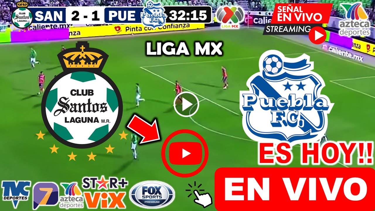 Santos vs Puebla en vivo, donde ver, a que hora juega santos laguna vs