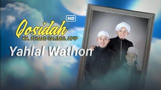 Download lagu KH. Ahmad Salimul Apip - Yahlal Wathon (Official Music Video) mp3