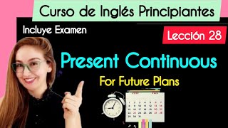 Present Continuous for Future Plans | The Present Continuous for Future Plans