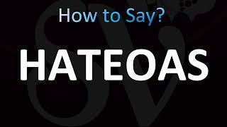 How to Pronounce HATEOAS (CORRECTLY!)