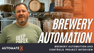 Brewery Automation | Deep Creek Interview | Industrial Automation